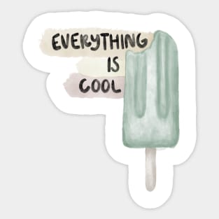 Everything Is Cool, I'm Fine, It's Fine, Funny Popsicle Meme Sticker